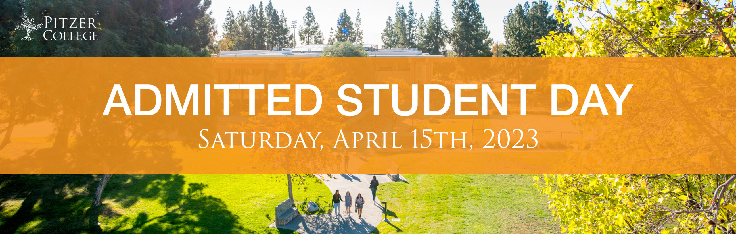 Admitted Student Day 2023 Admission at Pitzer College