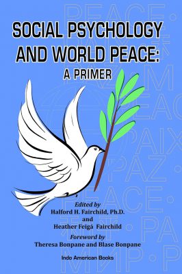 Hal Fairchild Social Psychology and World Peace - A Primer