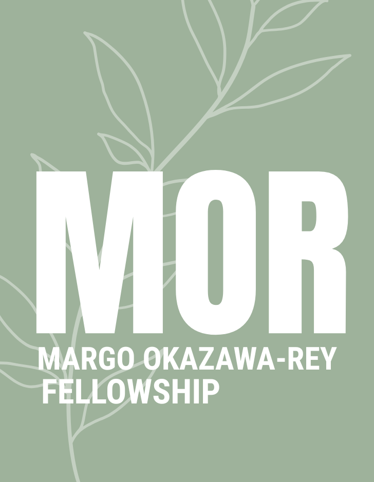Margo Okazawa-Rey Fellowship
