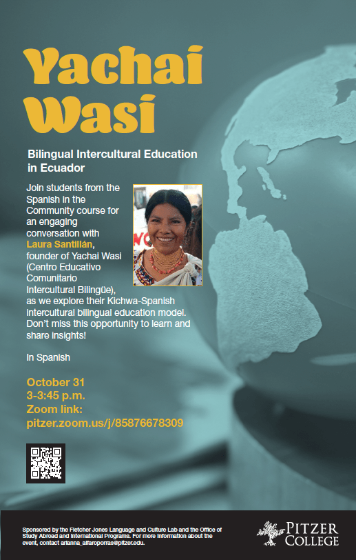 flyer for the Yachai Wasi lecture by Laura Santillan. Text of flyer is copied in the body of the page. 