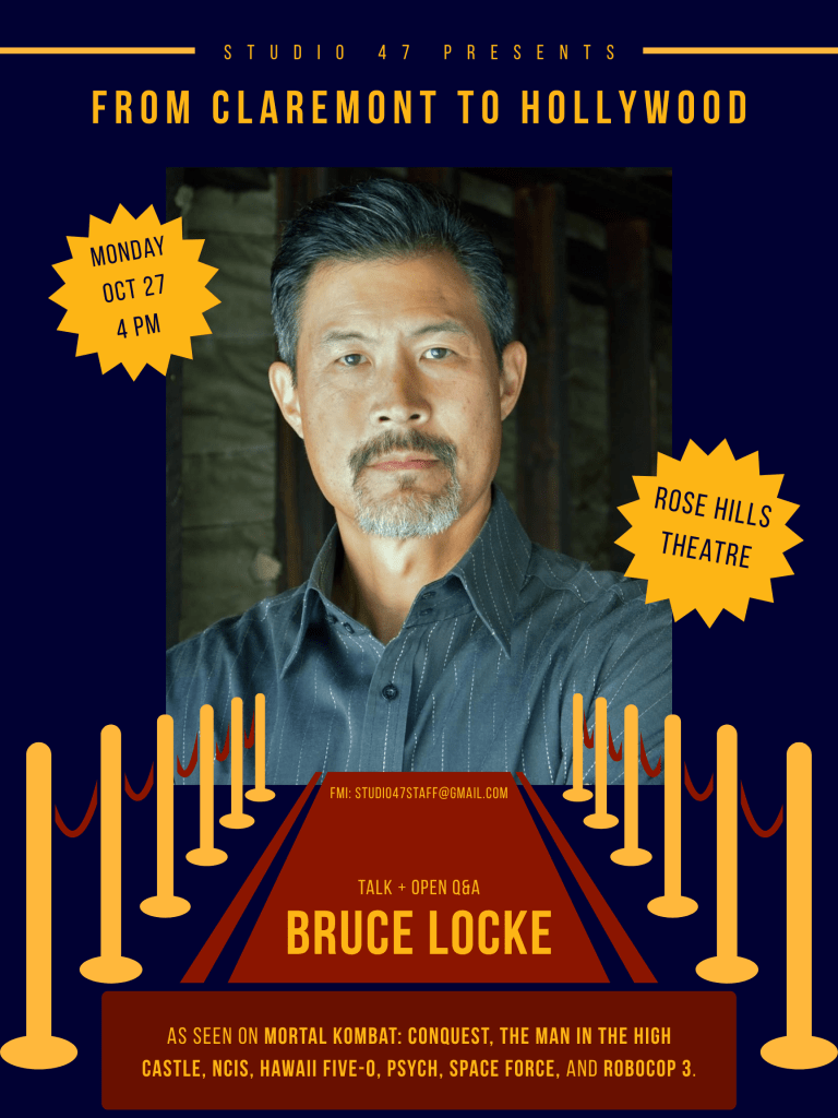flyer featuring headshot of bruce lock with the title: From Claremont to Hollywood. Text on flyer is in the body of the webpage.