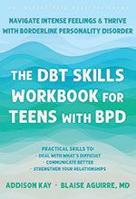 book cover for the dbt skills workbook for teens with bpd