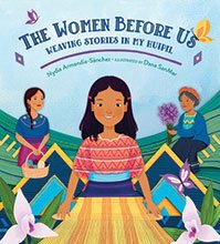 book cover for The Women Before Us: Weaving Stories in My Huipil