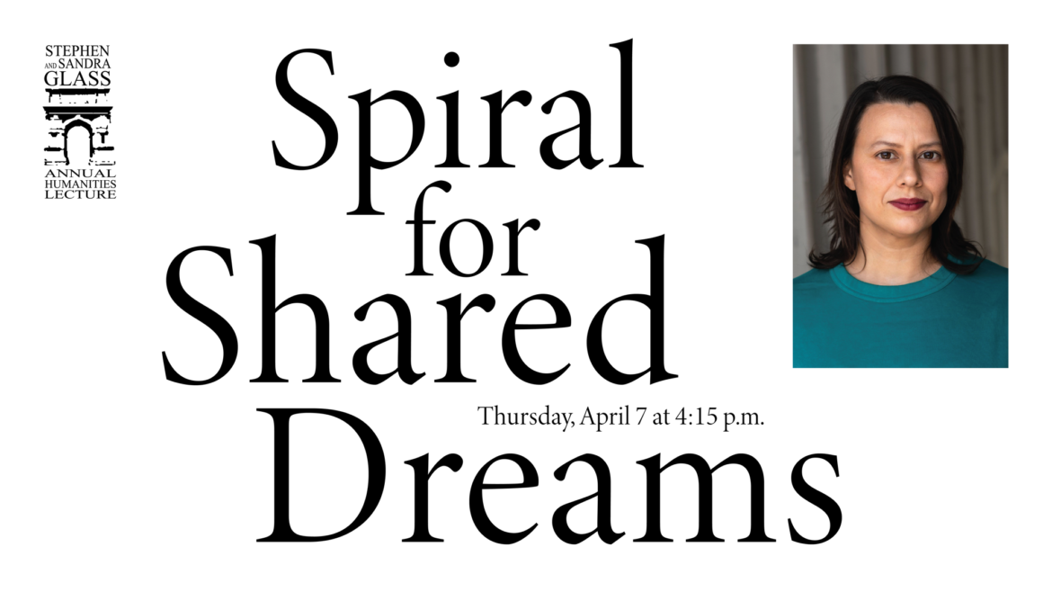 Spiral for Shared Dreams - Glass Lecture